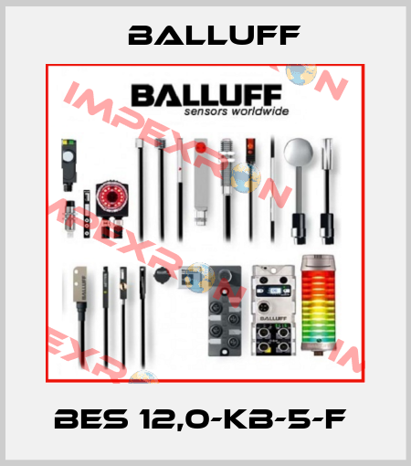 BES 12,0-KB-5-F  Balluff