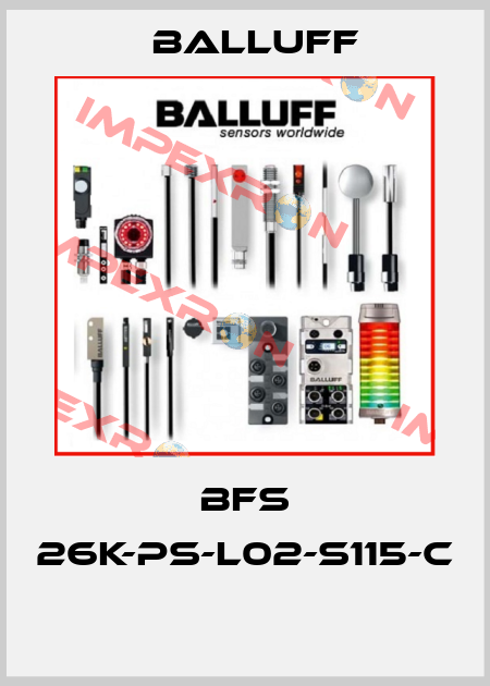 BFS 26K-PS-L02-S115-C  Balluff