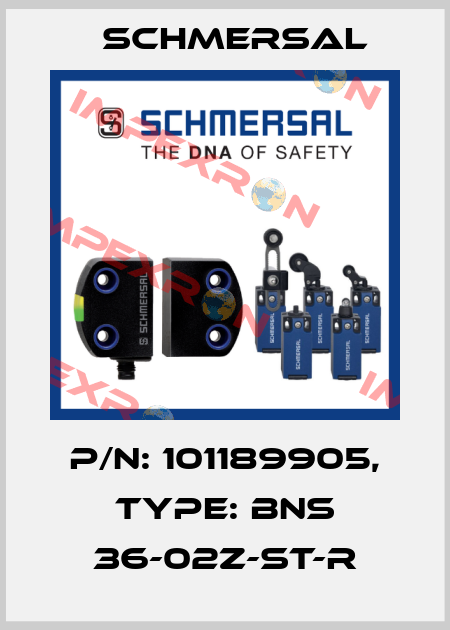 p/n: 101189905, Type: BNS 36-02Z-ST-R Schmersal