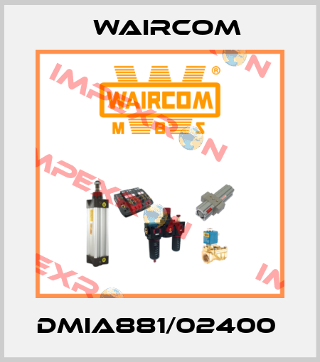 DMIA881/02400  Waircom
