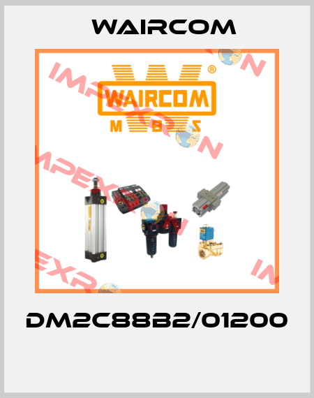 DM2C88B2/01200  Waircom