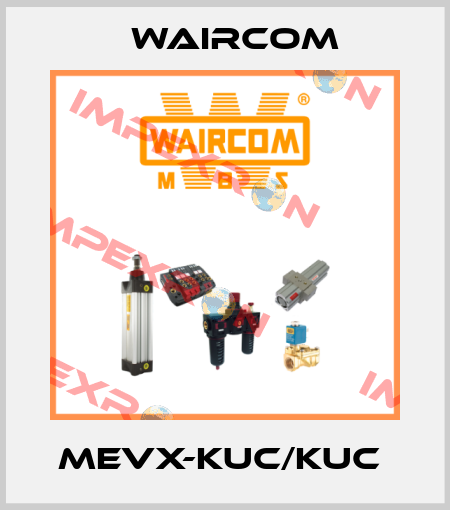 MEVX-KUC/KUC  Waircom