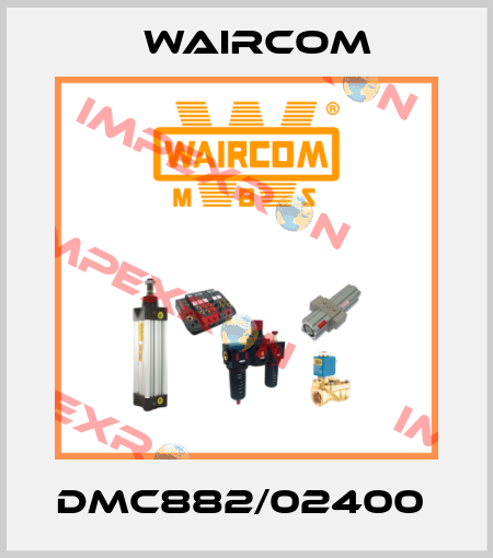 DMC882/02400  Waircom