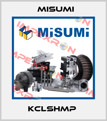 KCLSHMP  Misumi