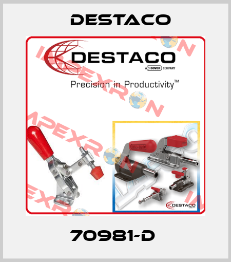 70981-D  Destaco