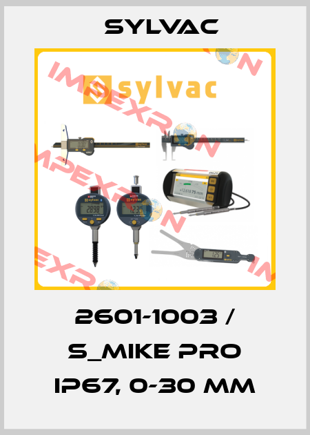 2601-1003 / S_Mike Pro IP67, 0-30 mm Sylvac