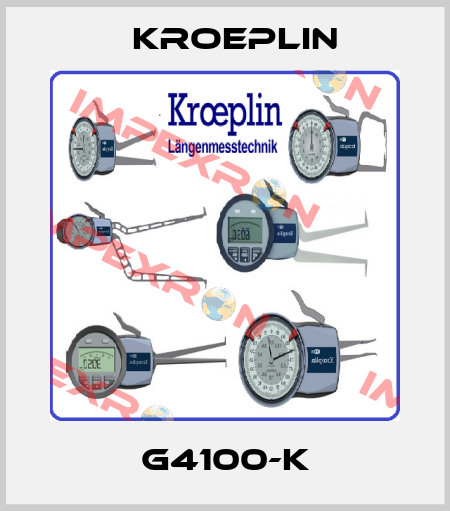 G4100-K Kroeplin