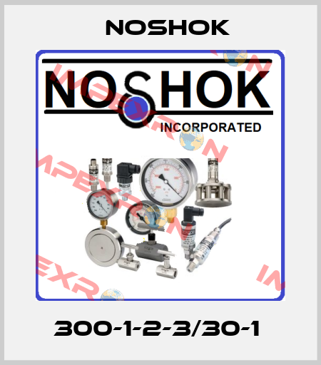 300-1-2-3/30-1  Noshok