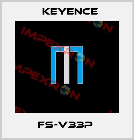 FS-V33P  Keyence