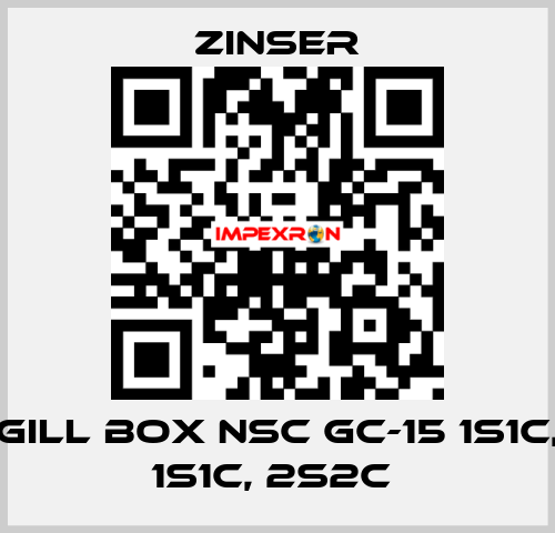 GILL BOX NSC GC-15 1S1C, 1S1C, 2S2C  Zinser