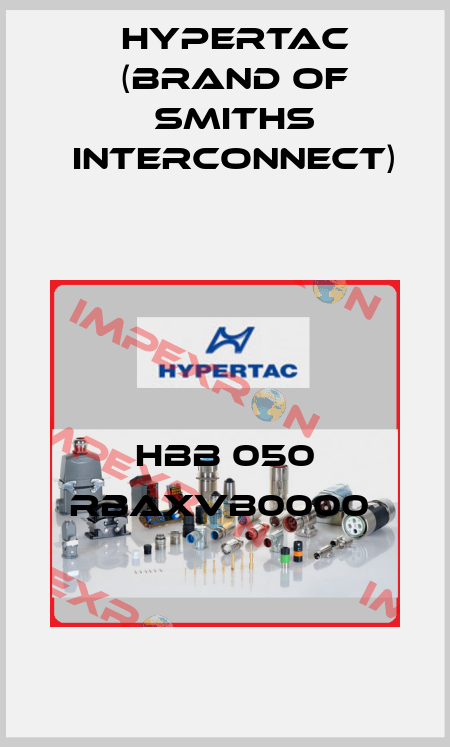 HBB 050 RBAXVB0000  Hypertac (brand of Smiths Interconnect)