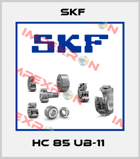 HC 85 UB-11  Skf