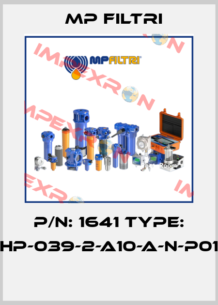 P/N: 1641 Type: HP-039-2-A10-A-N-P01  MP Filtri