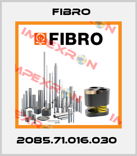 2085.71.016.030  Fibro
