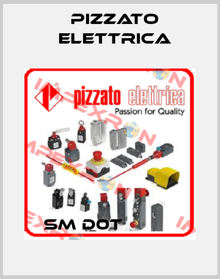 SM D0T           Pizzato Elettrica
