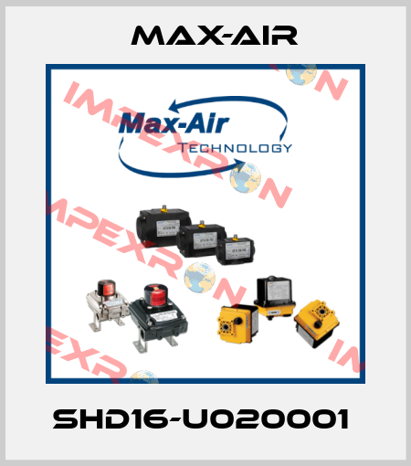 SHD16-U020001  Max-Air