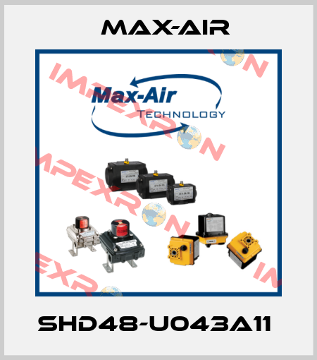 SHD48-U043A11  Max-Air