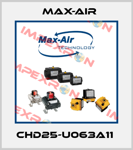 CHD25-U063A11  Max-Air