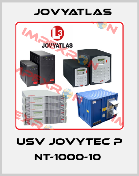 USV JOVYTEC P NT-1000-10  JOVYATLAS