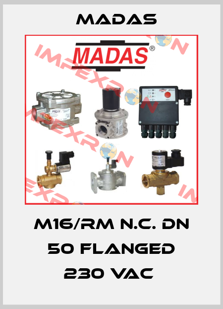 M16/RM N.C. DN 50 FLANGED 230 VAC  Madas