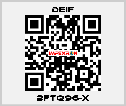 2FTQ96-x Deif