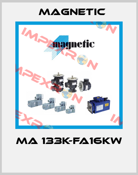 MA 133K-FA16KW  Magnetic