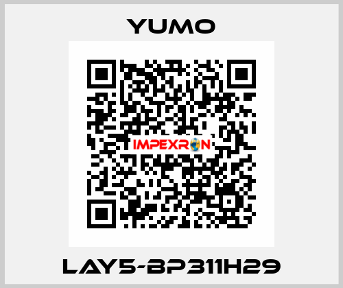 LAY5-BP311H29 Yumo