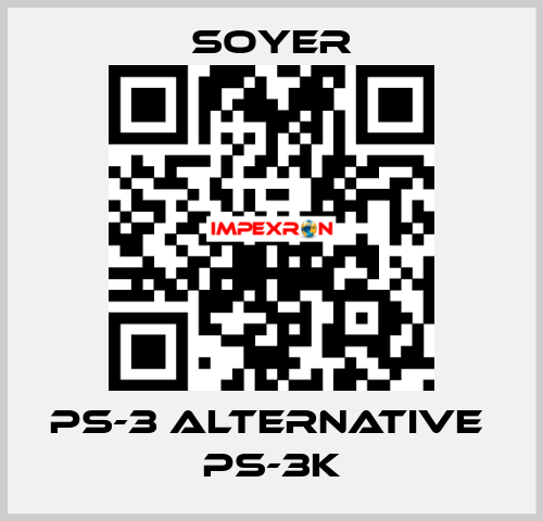 PS-3 alternative  PS-3K Soyer