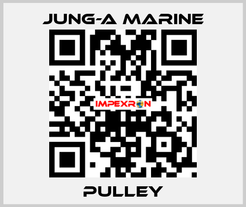 PULLEY JUNG-A MARINE