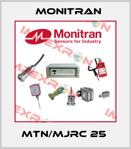 MTN/MJRC 25  Monitran