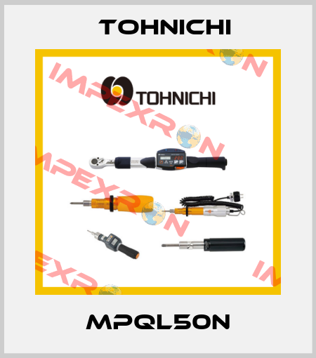 MPQL50N Tohnichi