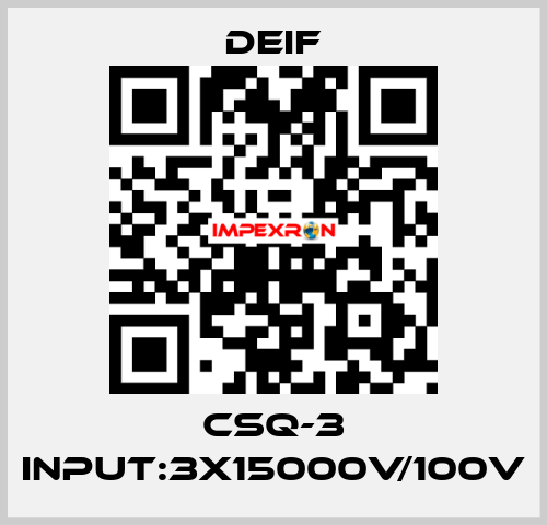 CSQ-3 Input:3x15000V/100V Deif