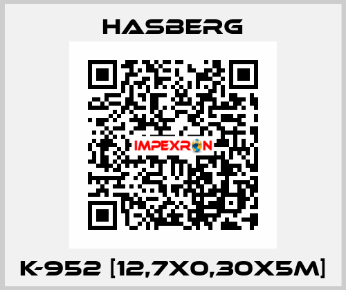 K-952 [12,7x0,30x5M] Hasberg