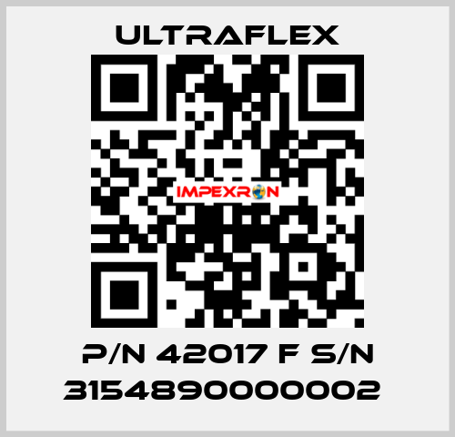 P/N 42017 F S/N 3154890000002  Ultraflex