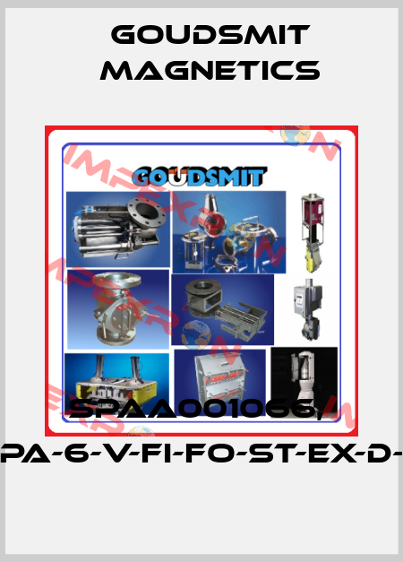 SPAA001066,  SPA-6-V-FI-FO-ST-Ex-D-B Goudsmit Magnetics