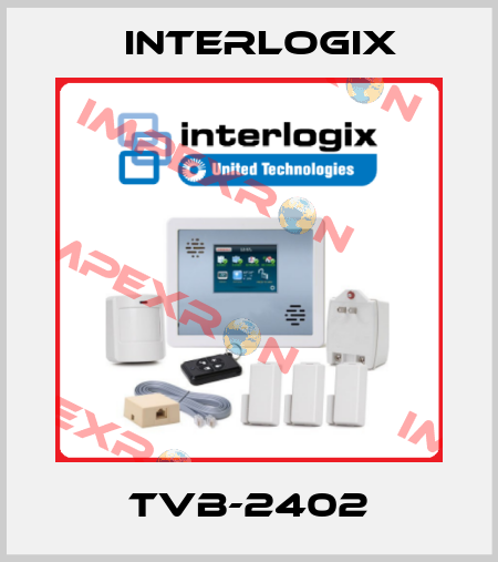 TVB-2402 Interlogix