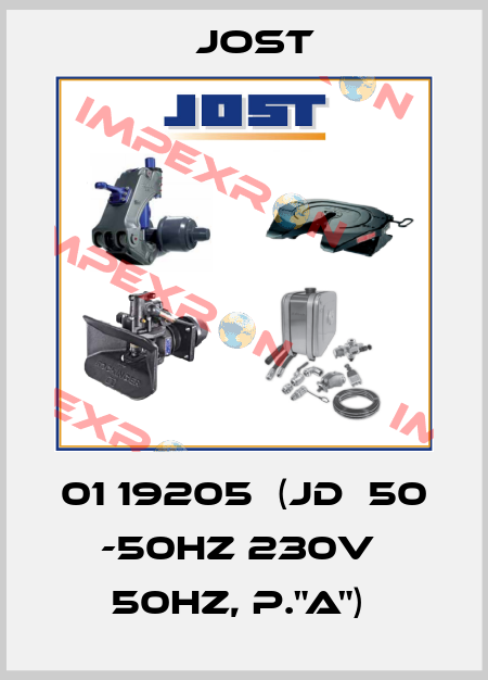 01 19205  (JD  50 -50HZ 230V  50HZ, P."A")  Jost
