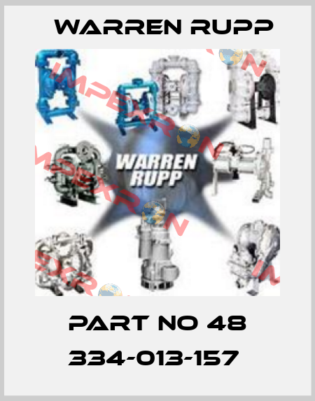 PART NO 48 334-013-157  Warren Rupp