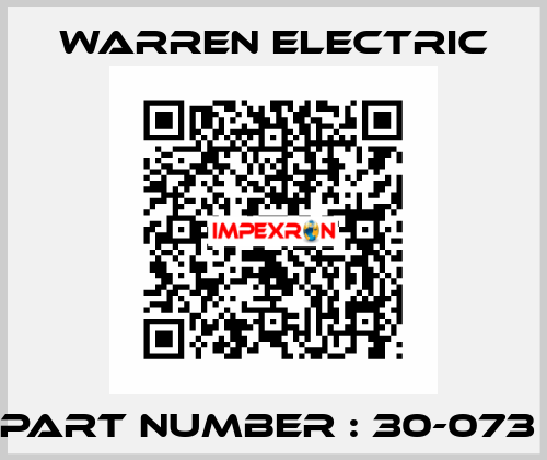 Part Number : 30-073  WARREN ELECTRIC