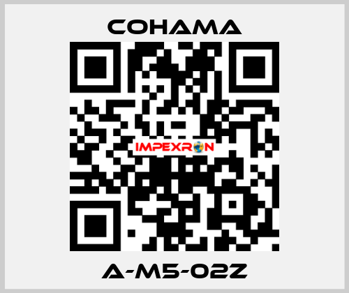 A-M5-02Z Cohama