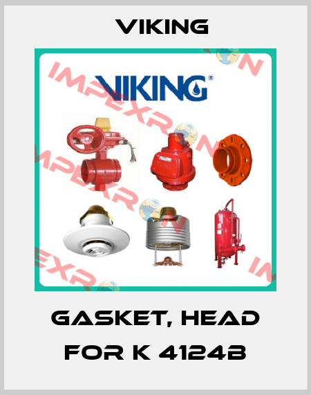 Gasket, head for K 4124B Viking