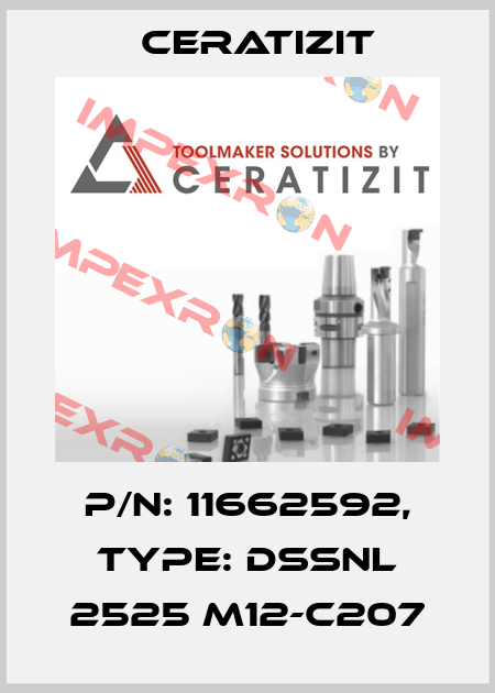 P/N: 11662592, Type: DSSNL 2525 M12-C207 Ceratizit