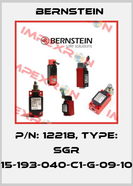 P/N: 12218, Type: SGR 15-193-040-C1-G-09-10 Bernstein