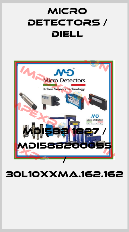 MDI58B 1827 / MDI58B2000S5 / 30L10XXMA.162.162
 Micro Detectors / Diell