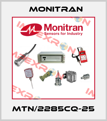 MTN/2285CQ-25 Monitran
