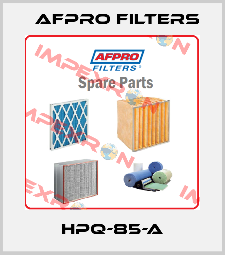 HPQ-85-A Afpro Filters
