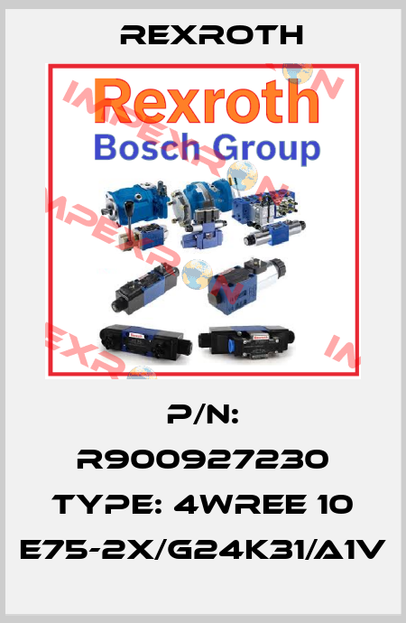 P/N: R900927230 Type: 4WREE 10 E75-2X/G24K31/A1V Rexroth