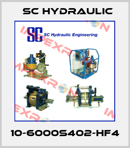 10-6000S402-HF4 SC Hydraulic