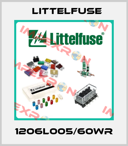 1206L005/60WR Littelfuse