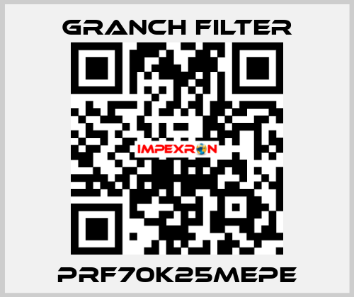 PRF70K25MEPE GRANCH FILTER